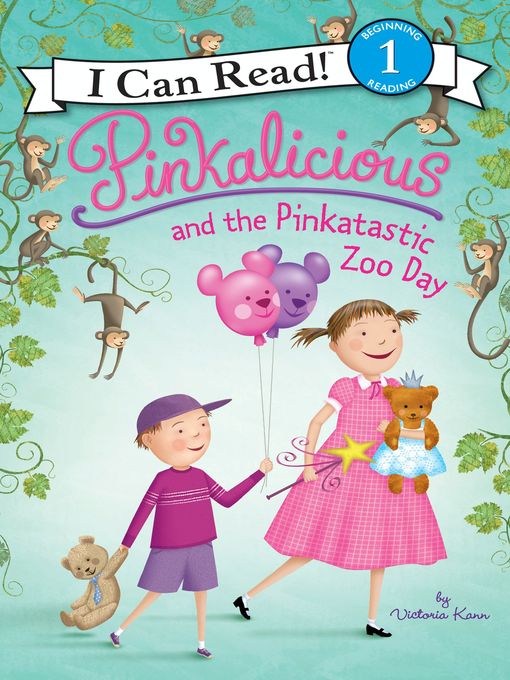 Title details for Pinkalicious and the Pinkatastic Zoo Day by Victoria Kann - Wait list